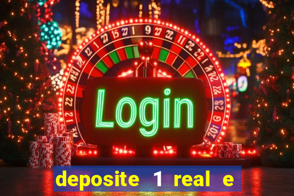 deposite 1 real e ganhe 10