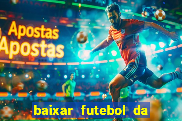 baixar futebol da hora 3.7