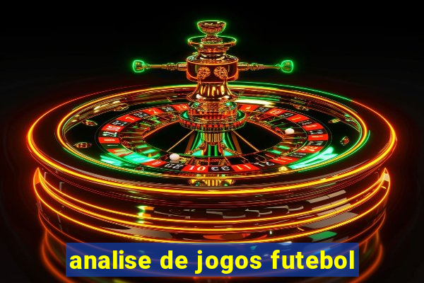 analise de jogos futebol