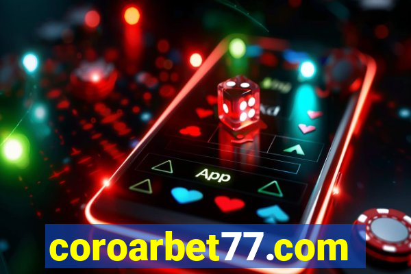 coroarbet77.com