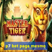 p7 bet paga mesmo