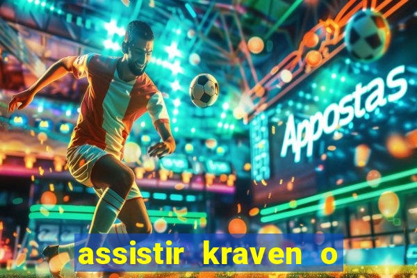 assistir kraven o caçador dublado