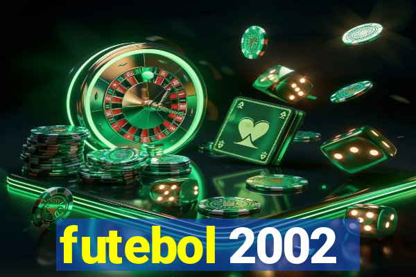 futebol 2002