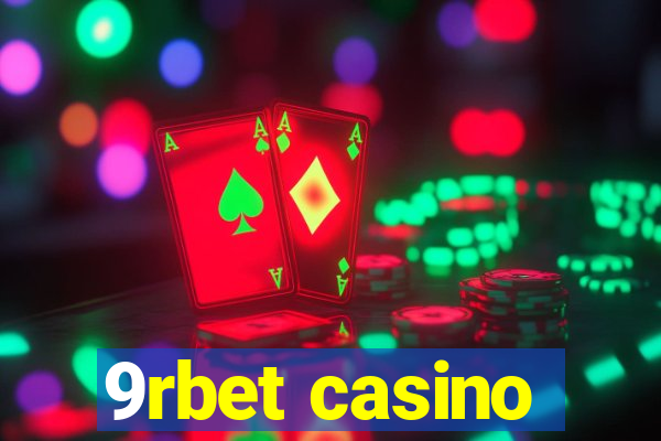 9rbet casino