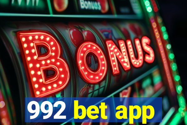 992 bet app