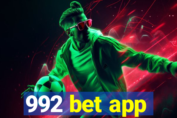 992 bet app