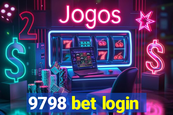 9798 bet login