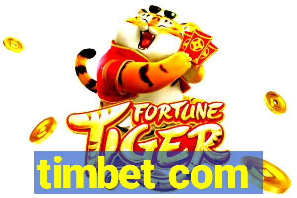 timbet com