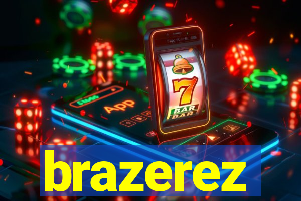 brazerez