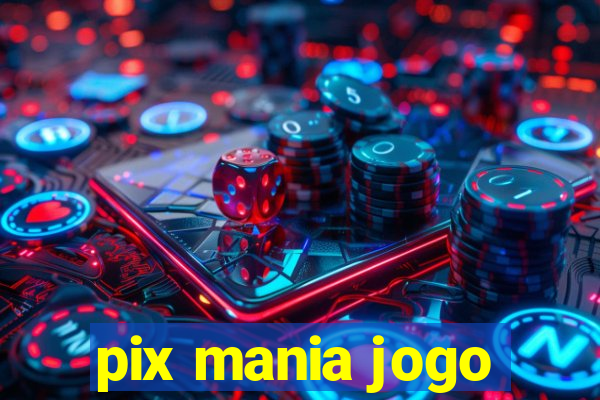 pix mania jogo