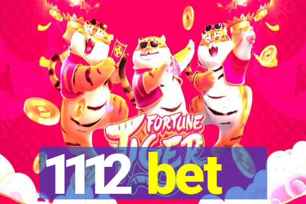 1112 bet