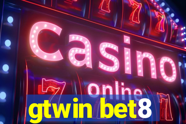 gtwin bet8