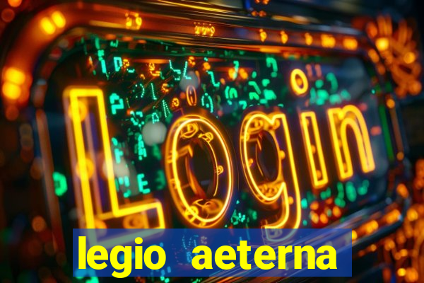 legio aeterna victrix lyrics legio aeterna victrix - roman march.