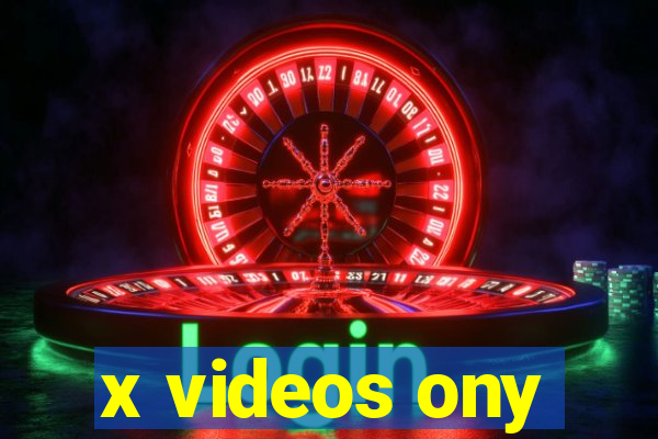 x videos ony