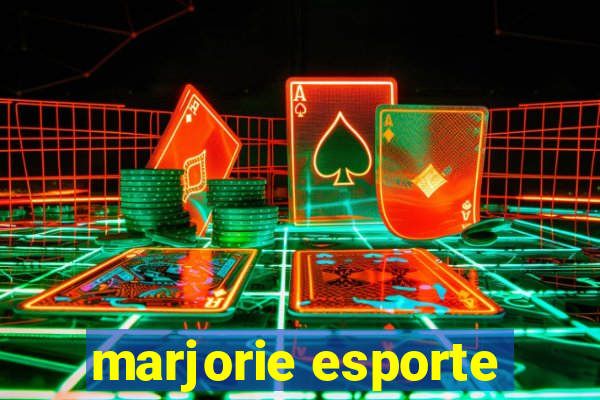 marjorie esporte