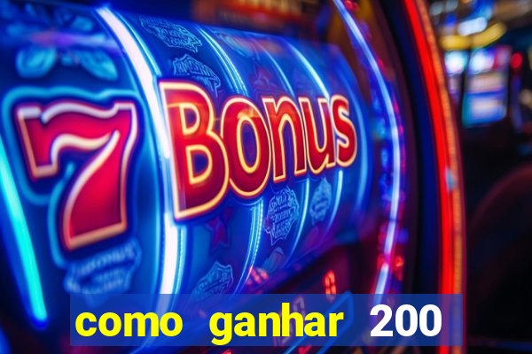 como ganhar 200 reais agora no pix