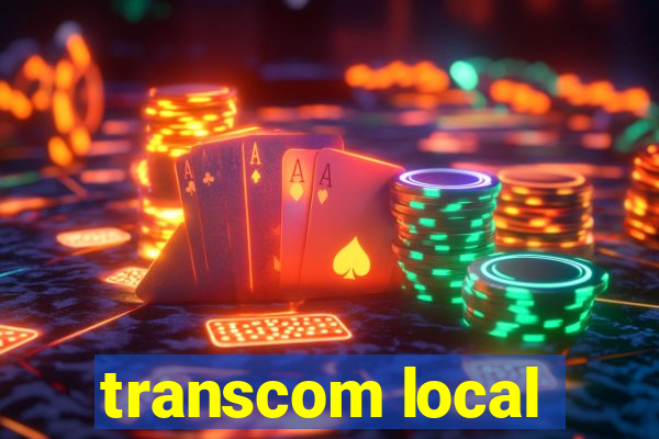 transcom local