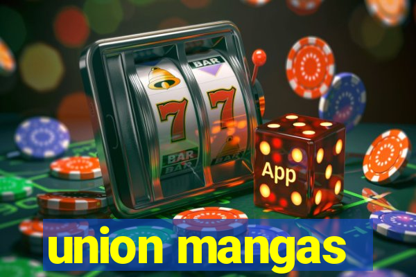 union mangas