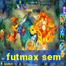 futmax sem