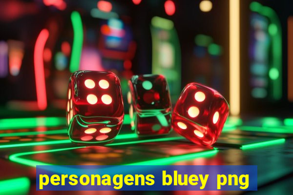 personagens bluey png