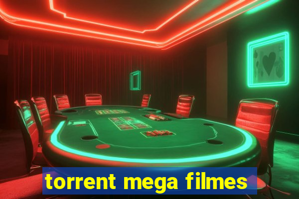 torrent mega filmes