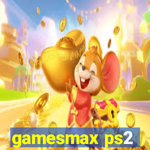 gamesmax ps2