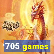 705 games