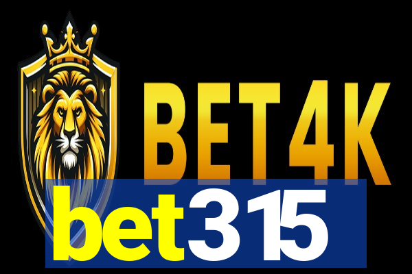 bet315