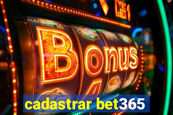 cadastrar bet365