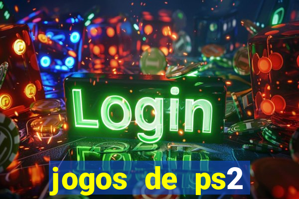 jogos de ps2 traduzidos pt br