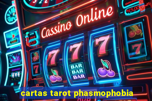 cartas tarot phasmophobia