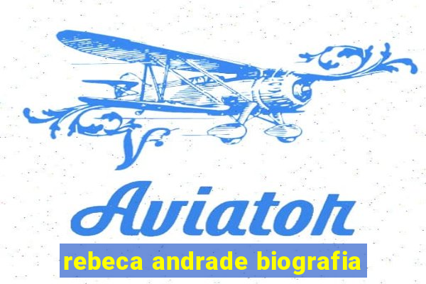 rebeca andrade biografia