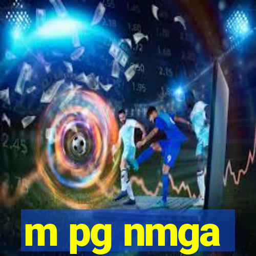 m pg nmga