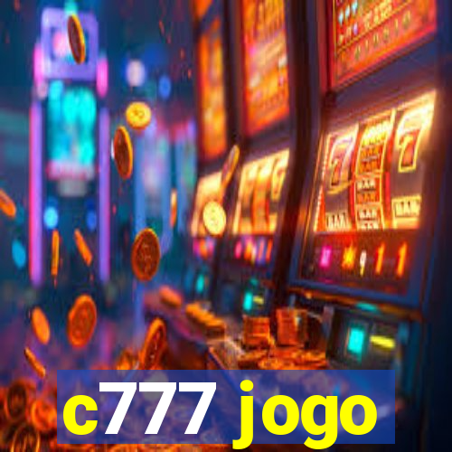 c777 jogo