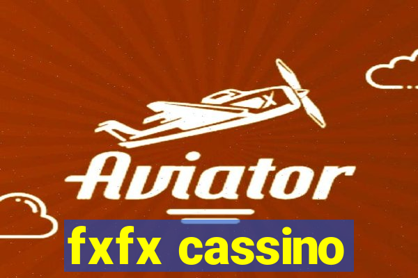 fxfx cassino