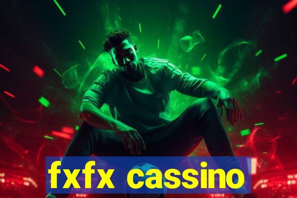 fxfx cassino