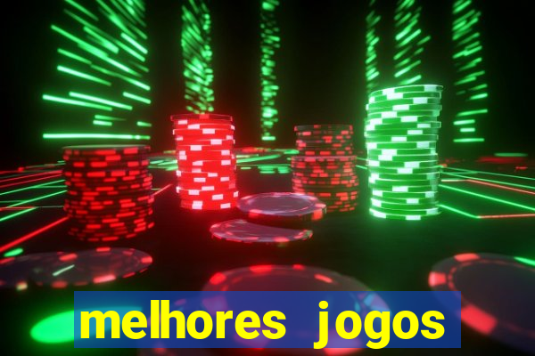 melhores jogos gratis para celular