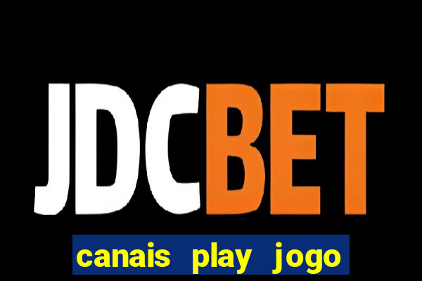 canais play jogo do bahia