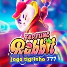 jogo tigrinho 777