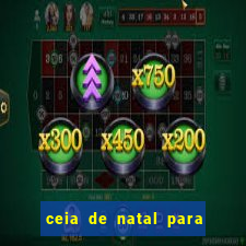 ceia de natal para 20 pessoas