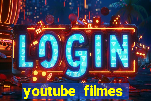 youtube filmes completos dublados gratis faroeste antigos