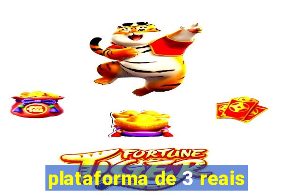 plataforma de 3 reais