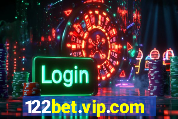 122bet.vip.com