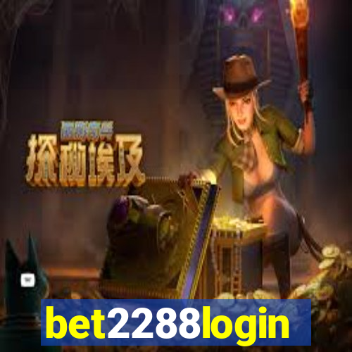 bet2288login