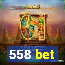 558 bet