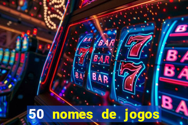 50 nomes de jogos com bola