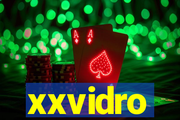 xxvidro