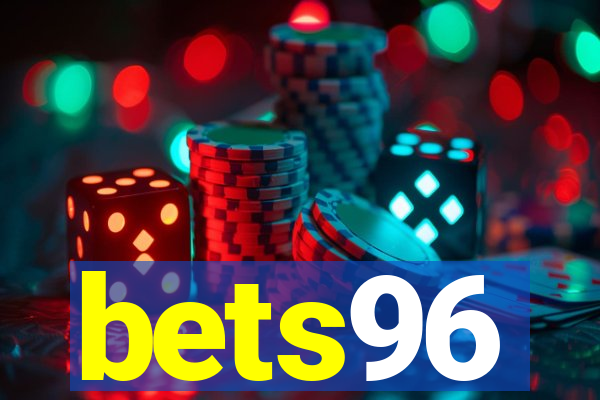 bets96