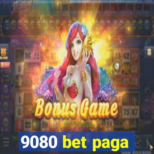 9080 bet paga