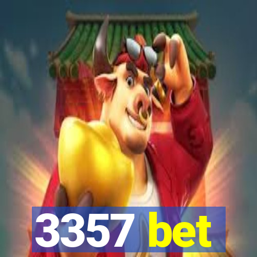 3357 bet